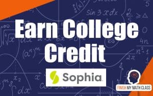 Want to earn college credit with Sophia Learning? We think that's great