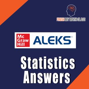 Get ALEKS Statistics Answers here